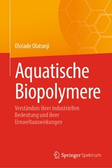 Aquatische Biopolymere - Ololade Olatunji