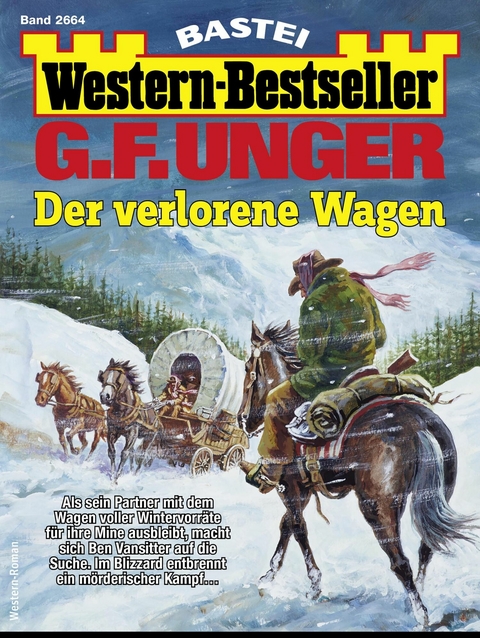 G. F. Unger Western-Bestseller 2664 - G. F. Unger