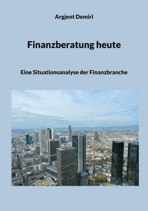 Finanzberatung heute -  Argjent Demiri