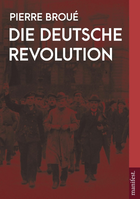 Die Deutsche Revolution (2 Bände) -  Pierre Broué