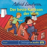 Karlsson vom Dach 3. Der beste Karlsson der Welt - Astrid Lindgren