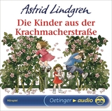 Die Kinder aus der Krachmacherstraße - Lindgren, Astrid; Heinen, Peter-Rudolph