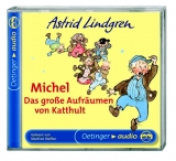 Michel. Das große Aufräumen von Katthult - Lindgren, Astrid; Steffen, Manfred