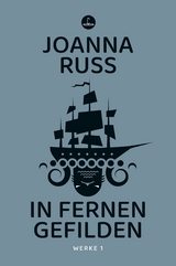 In fernen Gefilden -  Joanna Russ