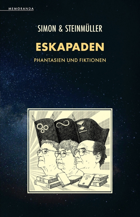 Eskapaden -  Erik Simon,  Angela Steinmüller,  Karlheinz Steinmüller