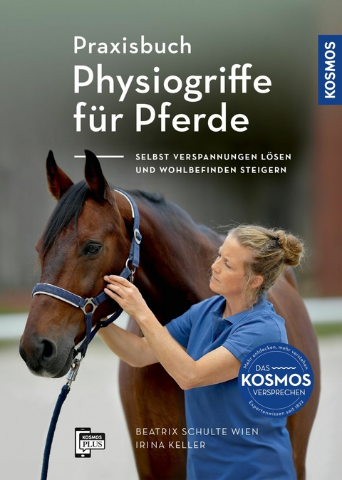 Praxisbuch Physiogriffe für Pferde -  Beatrix Schulte Wien,  Irina Keller