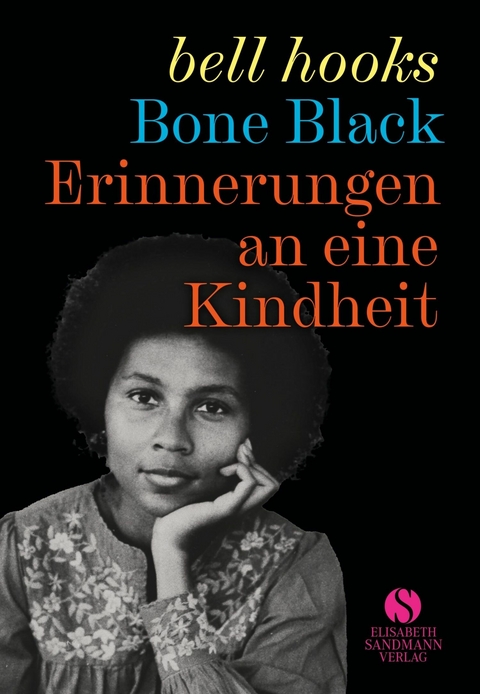 Erinnerungen an eine Kindheit -  bell hooks