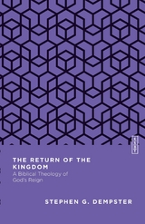 The Return of the Kingdom - Stephen G. Dempster