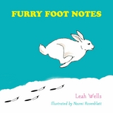 Furry Foot Notes - Leah Wells