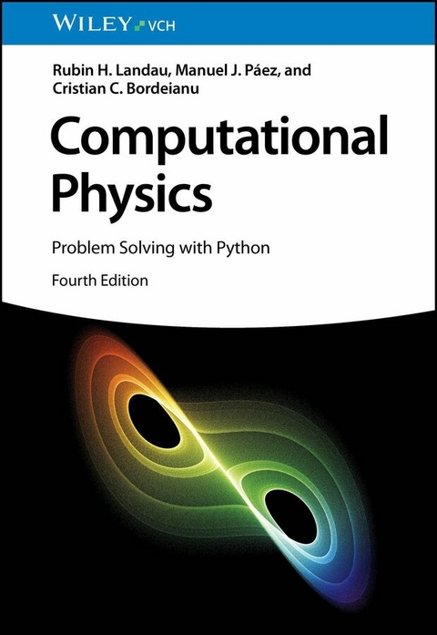 Computational Physics -  Rubin H. Landau,  Manuel J. Páez,  Cristian C. Bordeianu