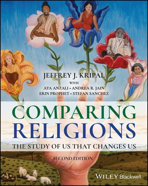 Comparing Religions -  Ata Anzali,  Andrea R. Jain,  Jeffrey J. Kripal,  Erin Prophet,  Stefan Sanchez