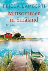 Mittsommer in Småland -  Frieda Lamberti
