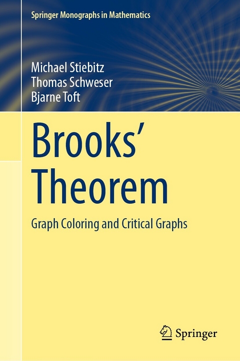 Brooks' Theorem - Michael Stiebitz, Thomas Schweser, Bjarne Toft