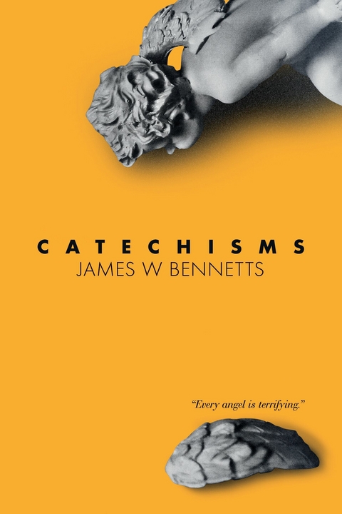 Catechisms -  James W Bennetts