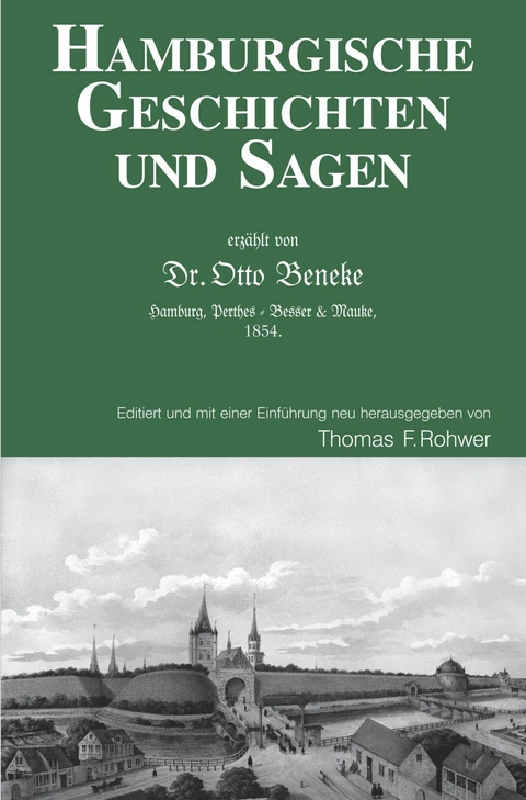 Hamburgische Geschichten und Sagen -  Thomas Rohwer (Hrsg.)