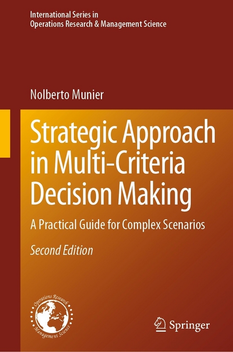 Strategic Approach in Multi-Criteria Decision Making -  Nolberto Munier