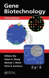 Gene Biotechnology - Wu, William; Zhang, Helen H.; Welsh, Michael J.; Kaufman, Peter B.