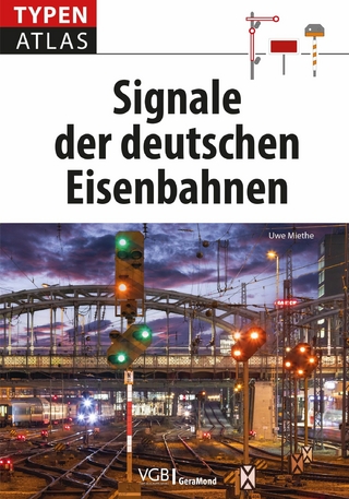 Typenatlas Signale der deutschen Eisenbahnen - Uwe Miethe