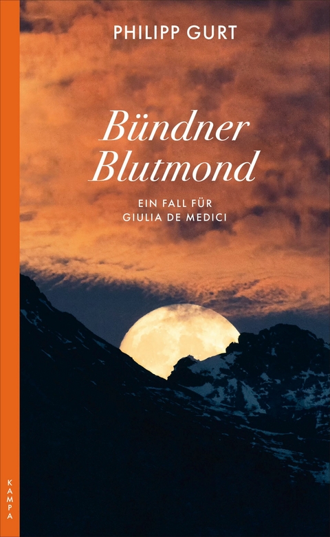 Bündner Blutmond -  Philipp Gurt