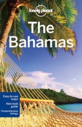 Lonely Planet the Bahamas - Lonely Planet; Matchar, Emily; Masters, Tom