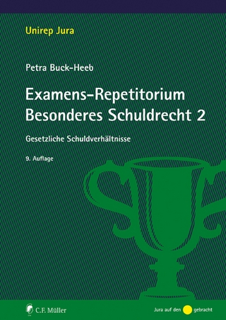 Examens-Repetitorium Besonderes Schuldrecht 2 - Petra Buck-Heeb; Buck-Heeb
