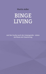 Binge Living - Martin Adler