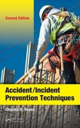 Accident/Incident Prevention Techniques - Reese, Charles D.