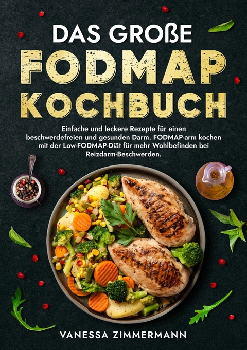 Das große Fodmap Kochbuch -  Vanessa Zimmermann
