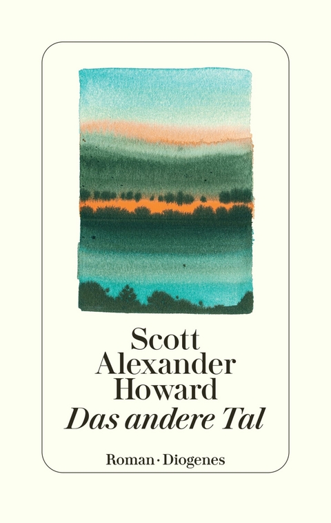 Das andere Tal -  Scott Alexander Howard