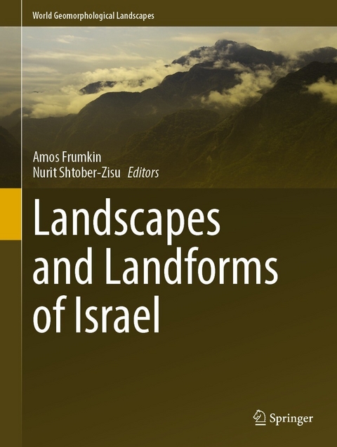 Landscapes and Landforms of Israel - 