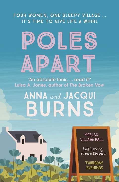 Poles Apart -  Anna Burns,  Jacqui Burns