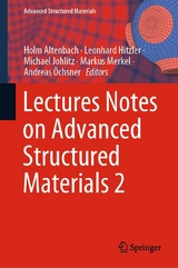 Lectures Notes on Advanced Structured Materials 2 - 