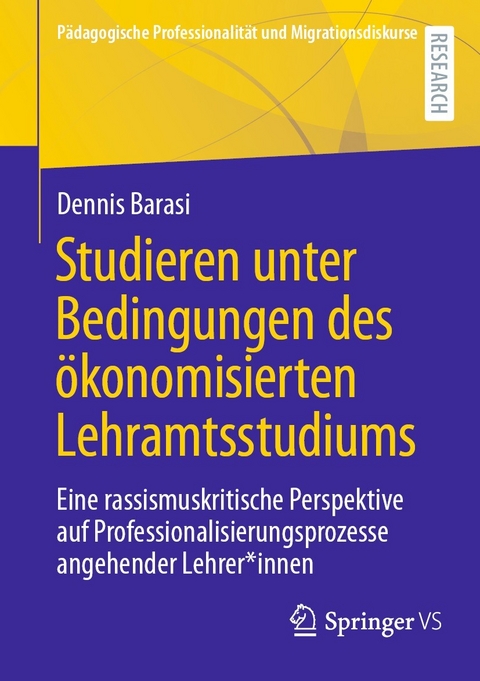 Studieren unter Bedingungen des ökonomisierten Lehramtsstudiums -  Dennis Barasi