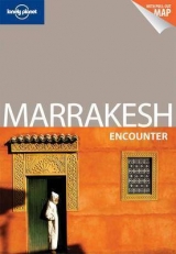 Lonely Planet Marrakesh Encounter - Lonely Planet; Bing, Alison