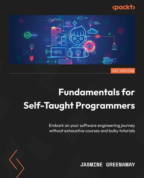 Fundamentals for Self-Taught Programmers -  Jasmine Greenaway