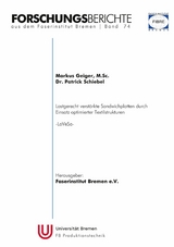 Forschungsberichte aus dem Faserinstitut Bremen | Band 74 - Markus Geiger, Patrick Schiebel