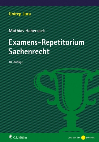 Examens-Repetitorium Sachenrecht - Mathias Habersack; Habersack