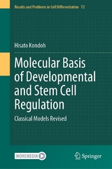 Molecular Basis of Developmental and Stem Cell Regulation - Hisato Kondoh