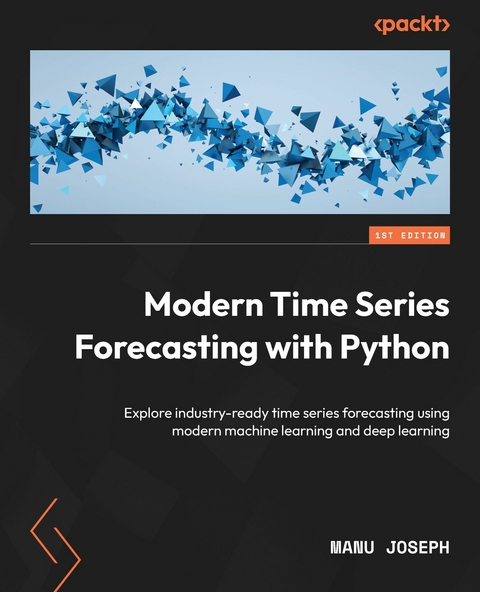 Modern Time Series Forecasting with Python - Manu Joseph