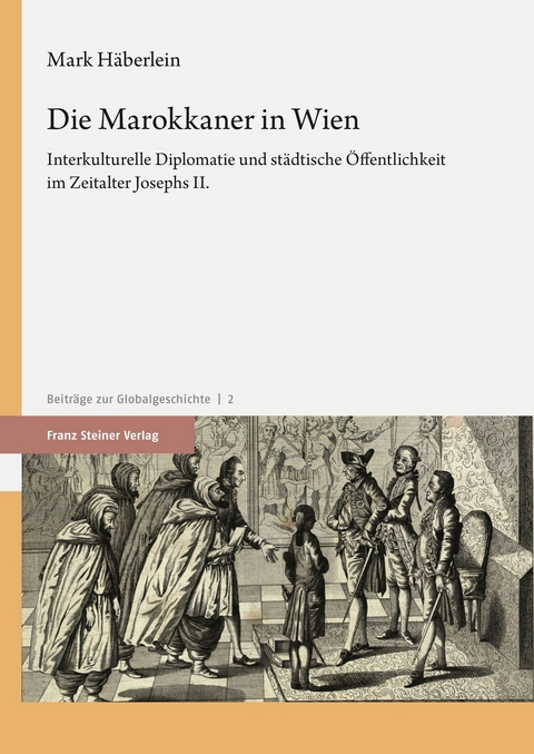 Die Marokkaner in Wien -  Mark Häberlein
