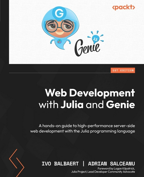 Web Development with Julia and Genie - Ivo Balbaert, Adrian Salceanu