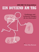 Ein Dutzend Am Tag - Buch 3: Für Fortgeschrittene - Edna-Mae Burnam