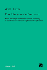 Das Interesse der Vernunft - Axel Hutter