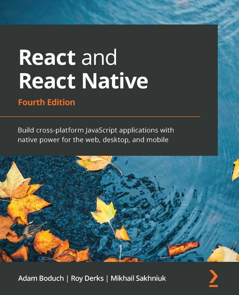 React and React Native - Adam Boduch, Roy Derks, Mikhail Sakhniuk
