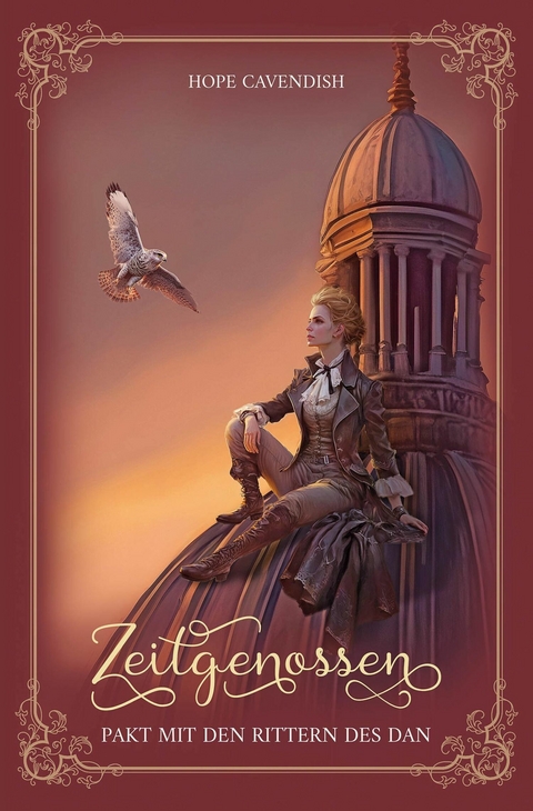 Zeitgenossen - Pakt mit den Rittern des Dan (Bd. 3): Illustrierte Jubiläumsausgabe -  Hope Cavendish