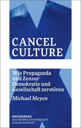 Cancel Culture -  Michael Meyen