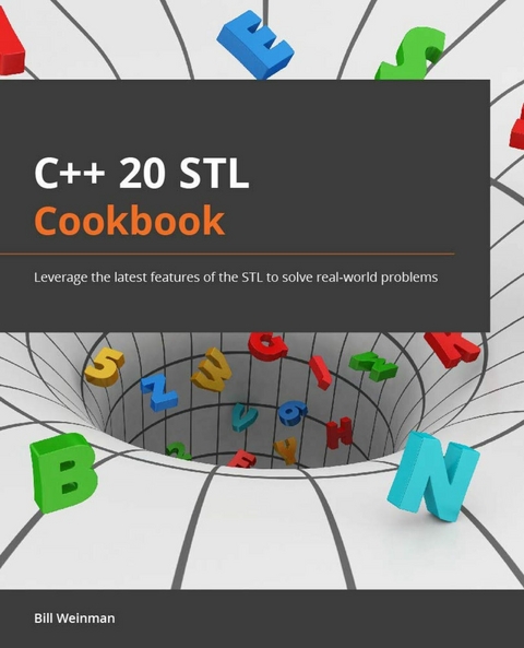 C++20 STL Cookbook - Bill Weinman