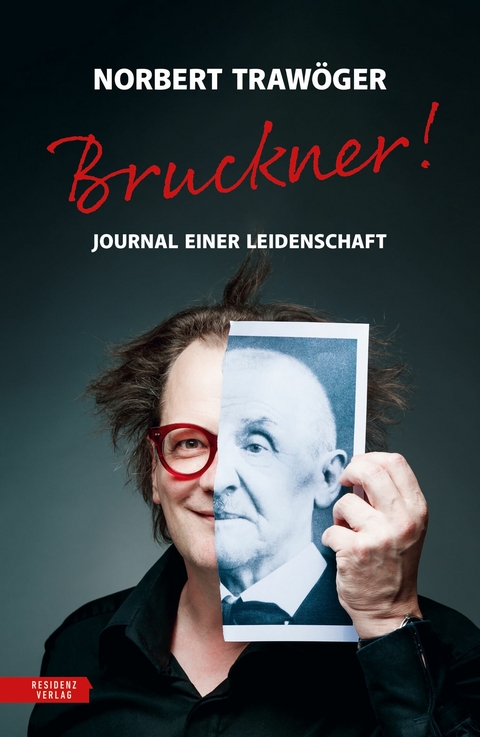 Bruckner! -  Norbert Trawöger