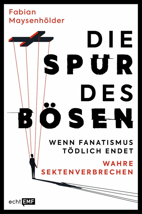 Die Spur des Bösen -  Fabian Maysenhölder