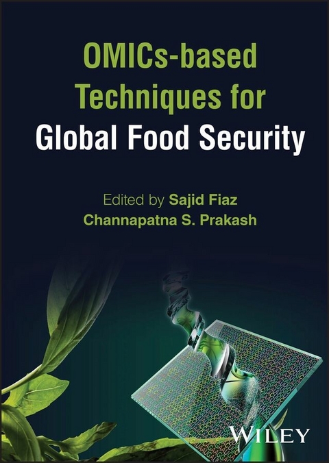 OMICs-based Techniques for Global Food Security - 